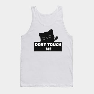 Don't touch me Tank Top